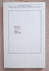 PAUL AUSTER White Spaces ADVANCE READER Trade Paperback Poems Prose - Picture 1 of 4