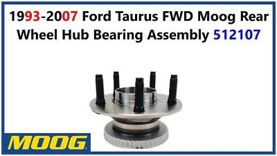 Conjunto de cojinete de buje de rueda trasera Moog 1993-2007 Ford Taurus tracción delantera 512107 Foto 1 de 4