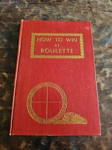 How To Win At Roulette By N.H. Moos SIGNED 1945 Second Edition - Picture 1 of 15