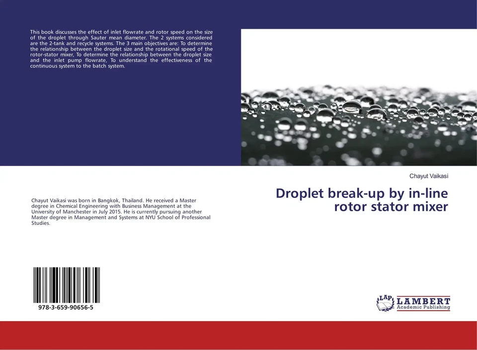 Chayut Vaikasi | Droplet break-up by in-line rotor stator mixer | Taschenbuch - Bild 1 von 1