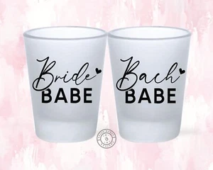 Bachelorette Party Shot Glasses, Bride Babe Bach Babe, 1.5 oz Frosted Glass - Picture 1 of 5