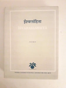 Īśvarasamhitā volume IV Indira Gandhi National Centre for the Arts Vol.4  2009 - Picture 1 of 3