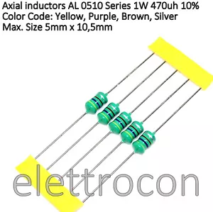 5 pezzi Induttore assiale 470uH 1W Serie AL0510 dimensioni max. 5 x 10,5mm - Imagen 1 de 1