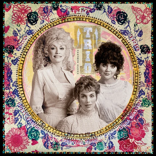 Farther Along by Parton, Dolly / Ronstadt, Linda / Harris, Emmylou (Record, 2016)
