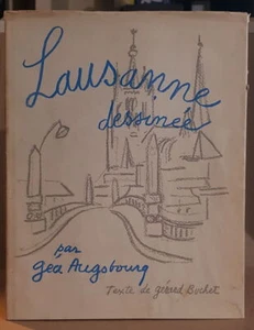 Lausanne dessinée par Géa AUGSBOURG | Buchet Gérard | Bon état - Picture 1 of 2