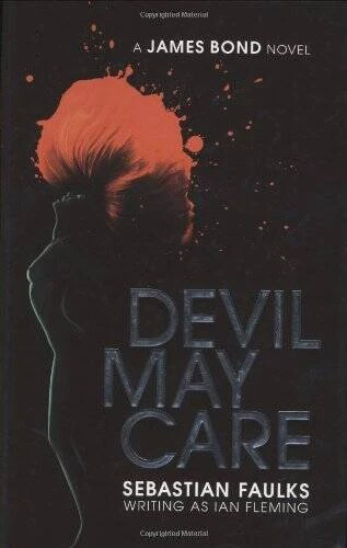 Devil May Care: A James Bond Novel - Hardcover - VERY GOOD Foto 1 de 1
