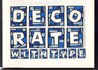 ~ Decorate With Type, by Harry C. Pears, 2009 Australia, Typeface Research Ltd,