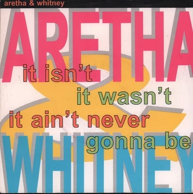 Aretha Franklin and Whitney Houston It Isn't It Wasn't It Ain't Never Gonna Be 7 - Image 1 of 3