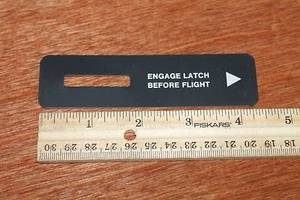 Aircraft Placards Decals ENGAGE LATCH BEFORE FLIGHT - Bild 1 von 1