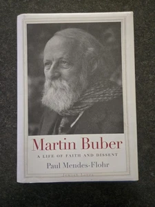Martin Buber: A Life of Faith and Dissent, Mendes–flohr, Paul Vg 1st Edition Hc - Picture 1 of 14