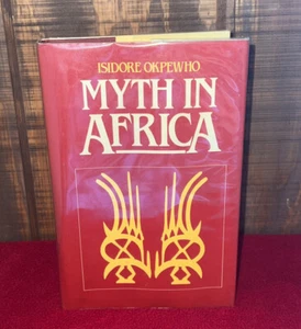 1983 Hardcover Myth in Africa by Isidore Okpewho - Picture 1 of 21
