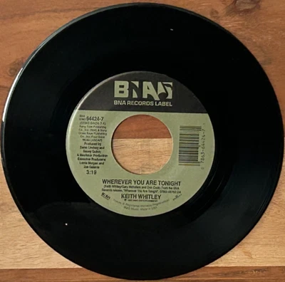KEITH WHITLEY Wherever You Are Tonight 1995 BNA Modern Country 45 Played Tested - Image 1 of 2
