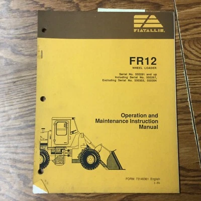 GUÍA MANUAL DE INSTRUCCIONES DE OPERACIÓN Y MANTENIMIENTO CARGADORA DE RUEDAS FIAT-ALLIS FR12 Foto 1 de 3