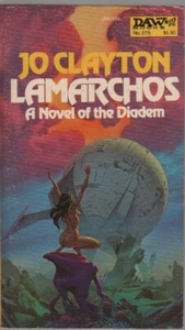 Lamarchos (Diadem, Book 2) by Jo Clayton 1st-1978; F;  Michael Whelan Cover! - Imagen 1 de 1
