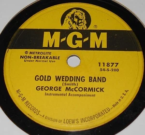MGM 11877 George McCormick Gold Wedding Band / Don't Fix Up The Dog House 78 RPM - Picture 1 of 2
