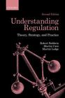 Understanding Regulation: Theory, Strategy, And Practice, 2Nd Edition By Baldwi,