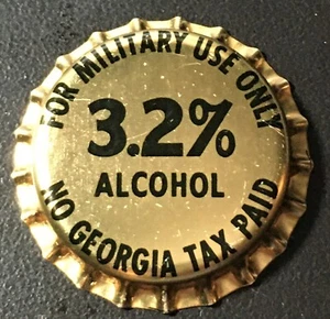 No Georgia State Revenue Beer Tax Paid - Military Use Only Bottle Cap - Picture 1 of 2