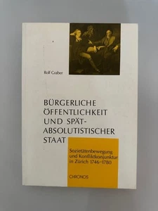 Bürgerliche Öffentlichkeit und spätabsolutistischer Staat: Sozietätenbewegung un - Picture 1 of 1