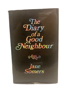 Diary of a Good Neighbour Jane Somers 1983 Hardback Book DJ Life Friendship - Bild 1 von 15