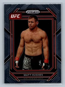 MATT HUGHES 2023 Panini Prizm UFC #142 Welterweight - Picture 1 of 2