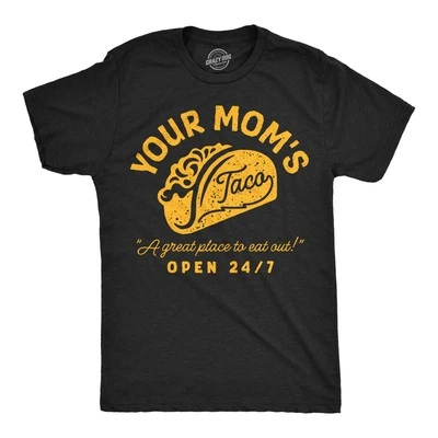 Mens Funny T Shirts Your Moms Taco Sarcastic Restaurant Graphic Novelty Tee for - Image 1 of 4