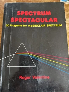 Spectrum Spectacular 50 Programs for the Sinclair ZX Spectrum - Valentine Book - Afbeelding 1 van 6