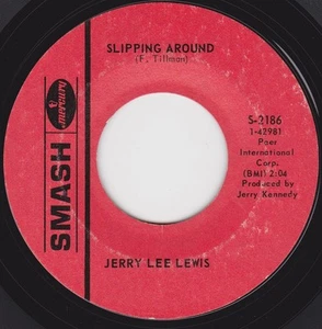 JERRY LEE LEWIS - "SLIPPING AROUND" / "SHE STILL COMES AROUND" on SMASH (VG++) - Picture 1 of 2