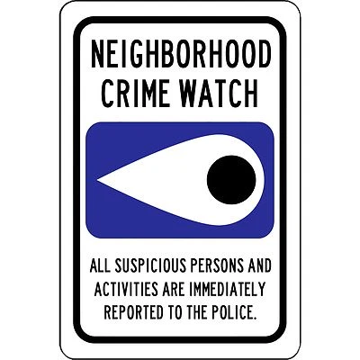 MERIDIAN Neighborhood Crime Watch Security Warning Sign 8" x 12" Aluminum Sign