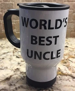 Travel Coffee Tea Mug Stainless Steel White WORLD'S BEST UNCLE New Great Gift - Picture 1 of 1