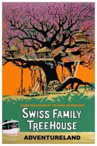 DISNEY SWISS FAMILY TREEHOUSE- COLLECTOR POSTER - BUY ANY 2 GET ANY 1 FREE!! - Picture 1 of 3