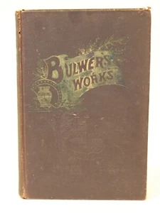 BULWER'S WORKS Lord Lytton Volume IX 9 Plays Hardcover Book (1892) - Imagen 1 de 12