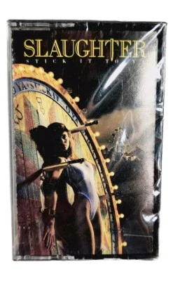 Slaughter Stick It To Ya Cassette.  New Sealed. - Image 1 of 4