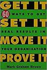 Get It, Set It, Move It, Prove It - 9781563273063