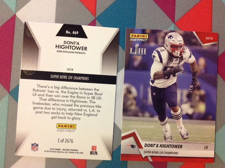 DONT'A HIGHTOWER #469 Patriots - 2018/2019 Panini Instant LIII SUPER BOWL 53 - Image 1 of 1