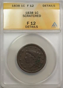 1838 Large Cent 1c Copper Coin ANACS F-12 Details Scratched (A) - Picture 1 of 2