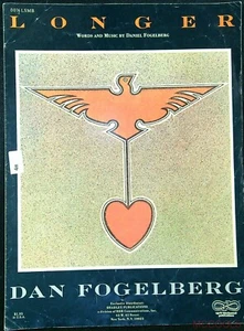 LONGER Sheet Music by Dan Fogelberg 1979 (PVG) 4m - Picture 1 of 2