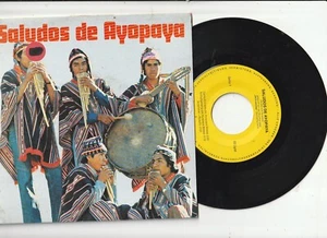 Inti K'anchay - Saludos De Ayopaya (Grüße Aus Ayopaya) (7", Single) - Bild 1 von 2