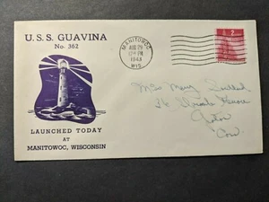 Submarine USS GUAVINA SS-362 Naval Cover 1943 WWII Launch Cachet MANITOWOC, WI - Picture 1 of 2