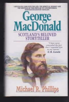George MacDonald by Michael Phillips Hardcover 1987 VG - Image 1 of 4