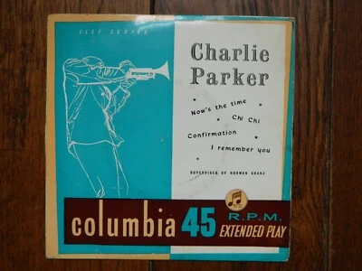 CHARLIE PARKER " NOW'S  THE  TIME" 45 rpm Jazz EP  SEB10026  Excellent Condition Foto 1 de 4