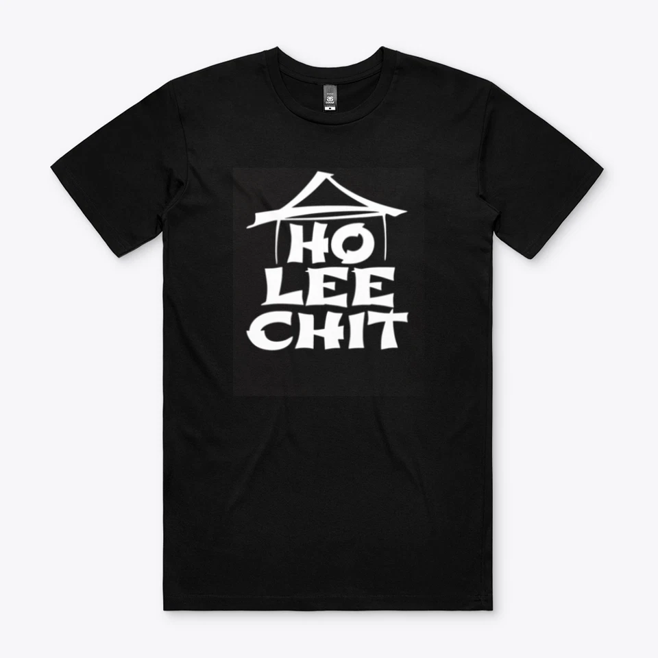 Ho Lee Chit Divertida CAMISETA Camiseta Película Comida Asiática Humor REGALO Foto 1 de 1