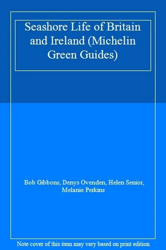 Seashore Life of Britain and Ireland (Michelin Green Guides) By  - Image 1 of 1