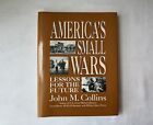 1991 premier éditeur livre sur les petites guerres américaines signé par l'auteur au général de l'armée américaine
