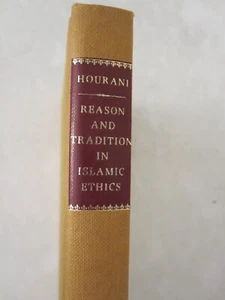 Reason and Tradition in Islamic Ethics by George F. Hourani (1985, Hardcover) - Imagen 1 de 6