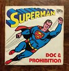 Vinile 45 SUPERMAN DOC & PROHIBITION ITALY Rare Comics Leggere descrizione