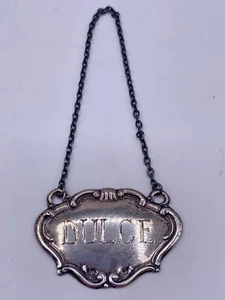Decorative Sterling Silver Wine Ticket/ Decanter/ Bottle Label Sweet Dulce Drink - Picture 1 of 3