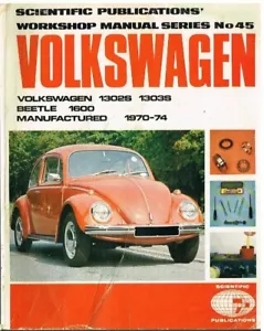 VW BEETLE 1302 1302S 1303 1303S SALOON CABRIOLET 1970-74 OWNERS WORKSHOP MANUAL - Picture 1 of 1