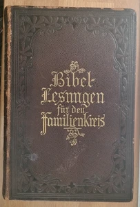 Bibellesungen fur den Familienkreis -Conradi- 1896 - Hardcover - Bild 1 von 5