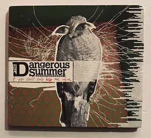 Dangerous Summer If You Could Only Keep Me Alive CD 2007 Ellicott City MD - Foto 1 di 2