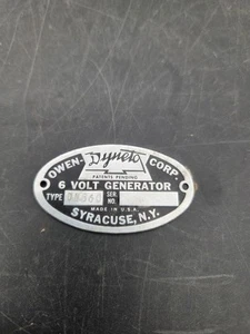 Type Plate Sign Owen Dyneto 6 VOLT Generator Syracuse NY  Tag Metal Vintage  - Picture 1 of 3